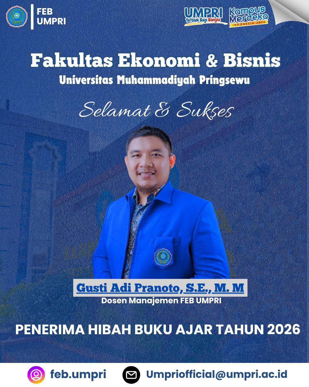 Komitmen Pengembangan Pendidikan, Dosen Manajemen FEB UMPRI Raih Hibah Buku Ajar